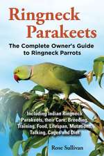 Ringneck Parakeets, the Complete Owner's Guide to Ringneck Parrots, Including Indian Ringneck Parakeets, Their Care, Breeding, Training, Food, Lifespa: The Complete Owner's Guide to Mini Lop Bunnies, How to Care for Your Mini Lop Eared Rabbit, Including Breeding, Lifesp