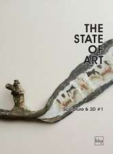 The State of Art - Sculpture & 3D #1