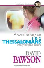 A Commentary on 1 & 2 Thessalonians