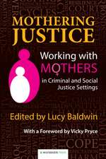 Mothering Justice