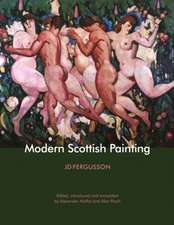 Jd Fergusson: Modern Scottish Painting