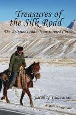 Treasures of the Silk Road