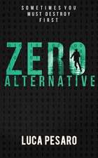 Zero Alternative