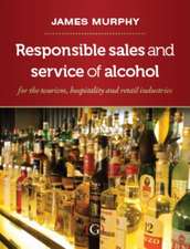 Responsible Sales, Service and Marketing of Alcohol