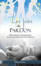 Les joies du pardon