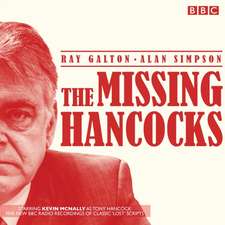 The Missing Hancocks: Five New Recordings of Classic 'Lost' Scripts