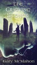 The Grieving Stones