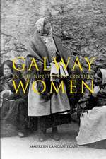 Galway Women in the Nineteenth Century