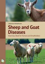 Sheep and Goat Diseases 4th Edition: Veterinary Book for Farmers and Smallholders