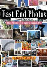 East End Photos Through Mayar's Eyes