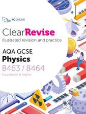 ClearRevise AQA GCSE Physics 8463/8464