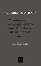 We are Not Afraid