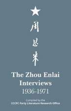 The Zhou Enlai Interviews, 1936-1971