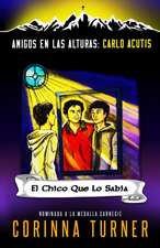 El Chico Que Lo Sabía (Carlo Acutis)