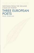 Three European Poets