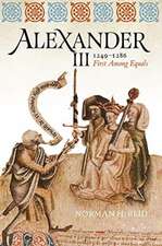 Alexander III, 1249-1286