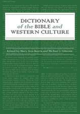 Dictionary of the Bible and Western Culture