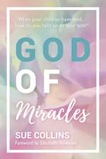 God of Miracles