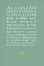 Al-Ghazali on Invocations and Supplications