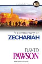 A Commentary on Zechariah