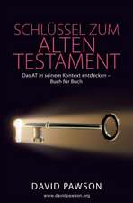 Pawson, D: Schlüssel zum Alten Testament