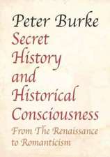 Secret History and Historical Consciousness