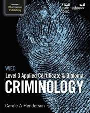 WJEC Level 3 Applied Certificate & Diploma Criminology