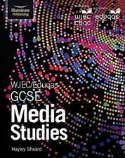 Sheard, H: WJEC/Eduqas GCSE Media Studies: Student Book