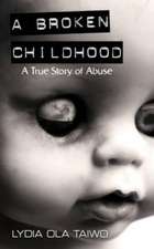 Broken Childhood