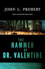 The Hammer of Dr Valentine