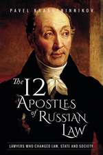 The 12 Apostles of Russian Law