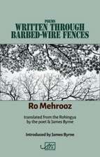 Poems Written Through Barbed-wire Fences