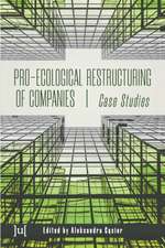 Pro-ecological Restructuring of Companies