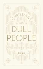 Christmas with Dull People