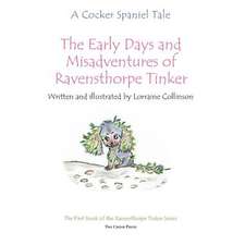 The early days and misadventures of Ravensthorpe Tinker