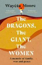 The Dragons, the Giant, the Women