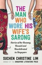 The Man Who Wore His Wife's Sarong