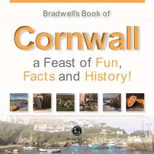 Bradwells Book of Cornwall