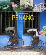 Enchanting Penang (2nd edition)