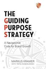 The Guiding Purpose Strategy