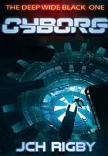 Rigby, J: Cyborg