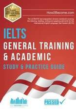 How2become: IELTS General Training & Academic Study & Practi