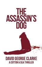 The Assassin's Dog