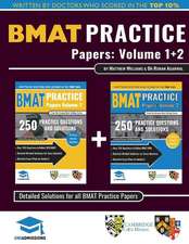 BMAT Practice Papers Volume 1 & 2