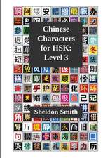 Chinese Characters for HSK, Level 3