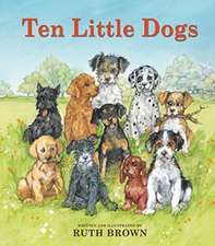 Ten Little Dogs