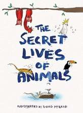 The Secret Lives of Animals