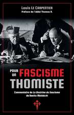 Pour un fascisme thomiste