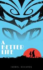 A Better Life