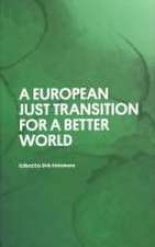 A European Just Transition for a Better World